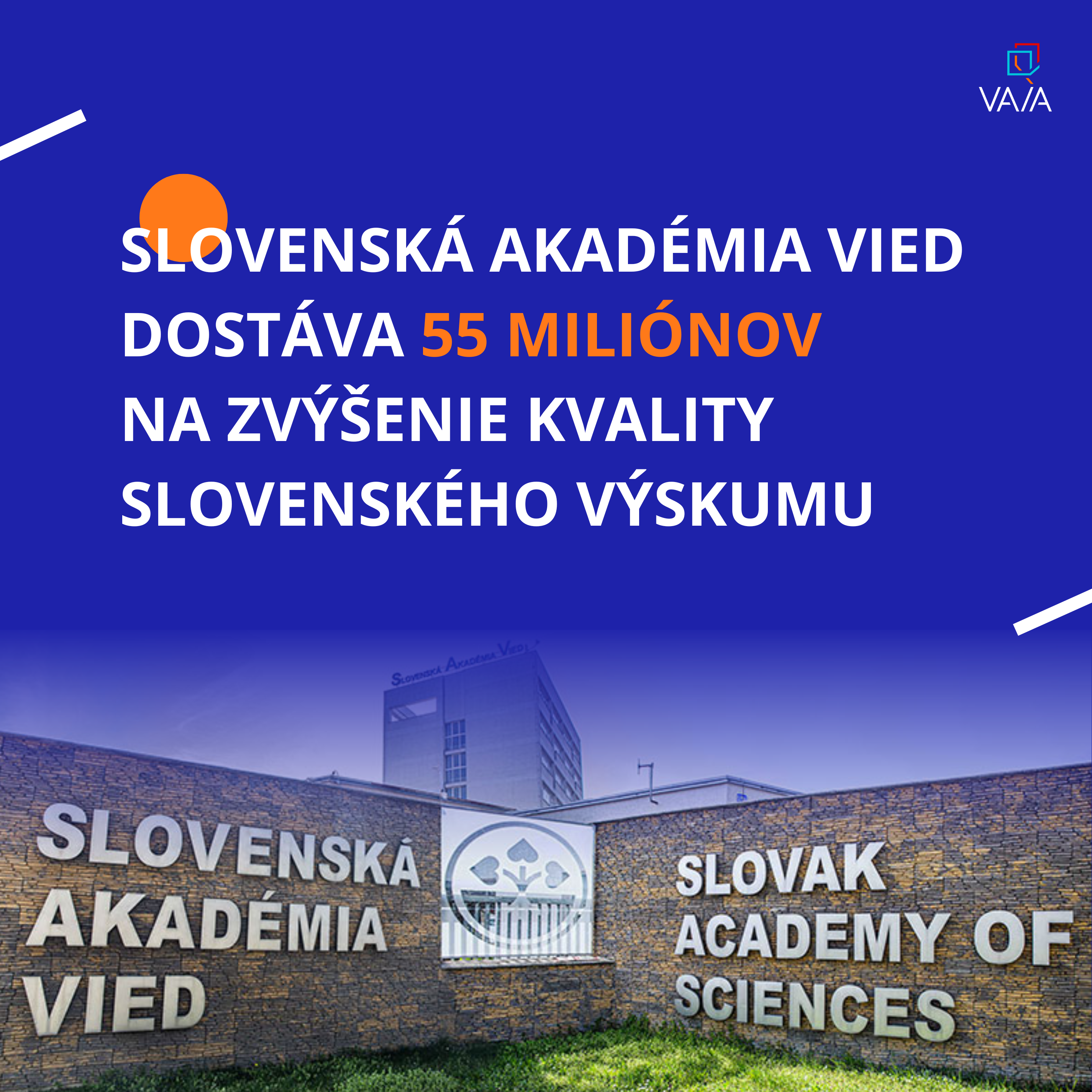 Slovenská akadémia vied dostane 55 miliónov na zvýšenie kvality slovenského výskumu