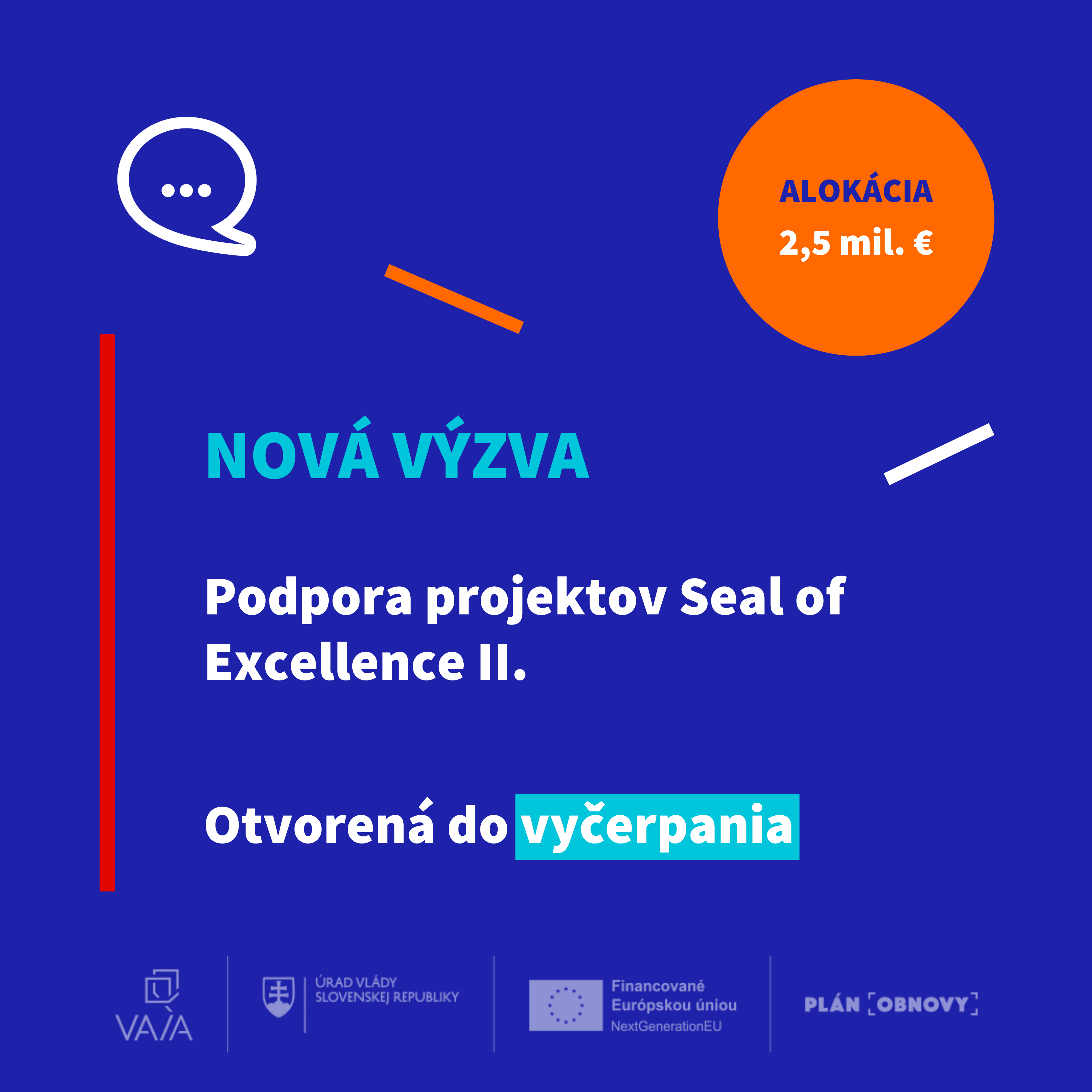 Výzva zameraná na podporu projektov, ktorým bola udelená známka excelentnosti za kvalitu (Seal of Excellence) II.