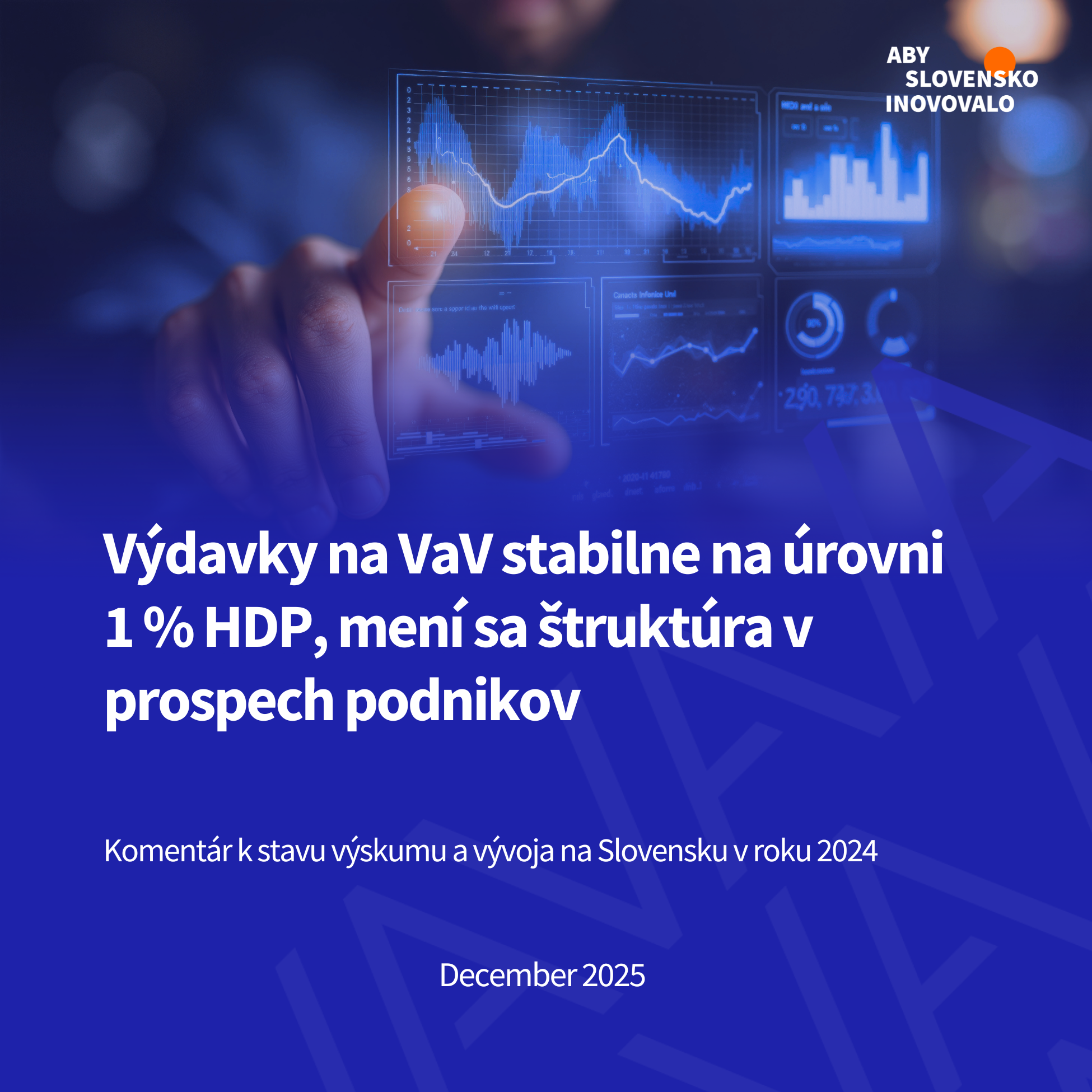 Výdavky na VaV stabilne na úrovni 1 % HDP, mení sa štruktúra v prospech podnikov