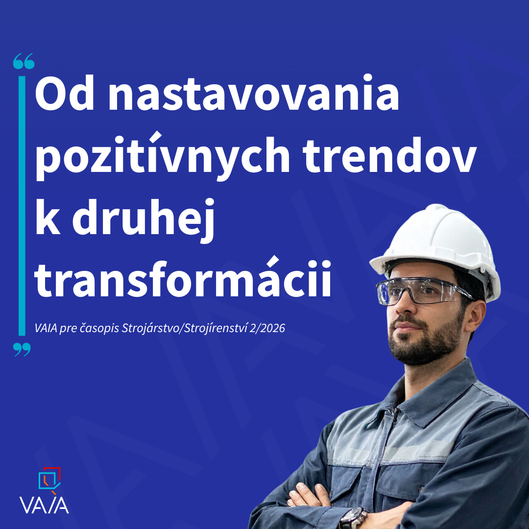 Od nastavenia pozitívnych trendov k druhej transformácii